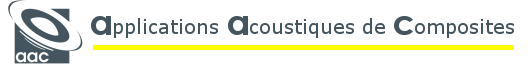 AAC Applications Acoustiques de Composites